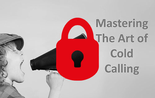 Mastering The Art Of Cold Calling locked